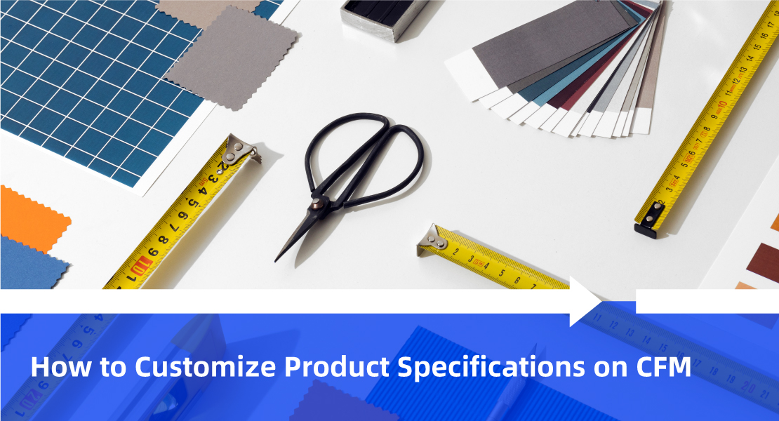 How to Customize Product Specifications on CFM.JPG